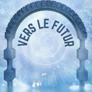 La Porte vers une Vie Future