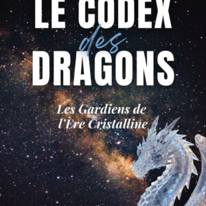 Le Codex des Dragons